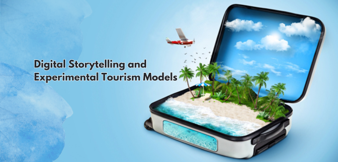 news_blog/title/2025/02/Digital-Storytelling-and-Experimental-Tourism-Models.png